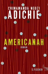 Americanah - Chimamanda Ngozi Adichie - E-Book
