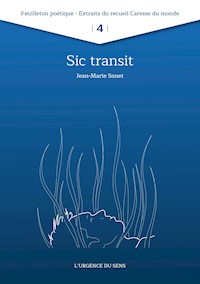 Sic transit - Jean-Marie Sonet - E-Book