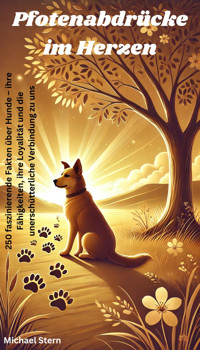 Pfotenabdrücke im Herzen - Michael Stern - E-Book