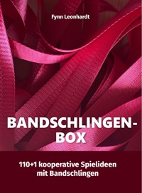 Bandschlingen-Box - Fynn Leonhardt - E-Book