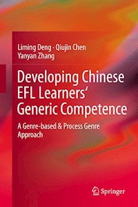 Developing Chinese EFL Learners' Generic Competence - Liming Deng - E-Book