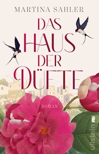 Das Haus der Düfte - Sahler, Martina - E-Book