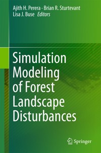 Simulation Modeling of Forest Landscape Disturbances -  - E-Book