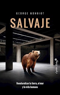 Salvaje - George Monbiot - E-Book