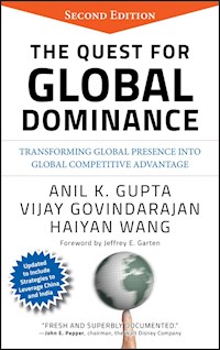 The Quest for Global Dominance - Anil K. Gupta - E-Book