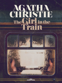 The Girl in the Train - Agatha Christie - E-Book
