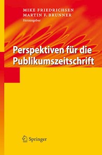 Perspektiven für die Publikumszeitschrift -  - E-Book
