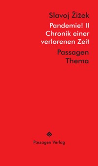 Pandemie! II - Slavoj Žižek - E-Book