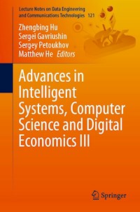 Advances in Intelligent Systems, Computer Science and Digital Economics III - - E-Book