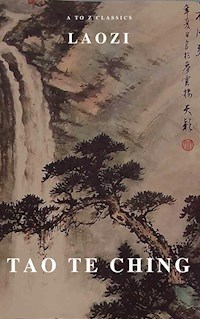 Tao Te Ching - Laozi - E-Book