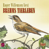 Brehms Tierleben - Vögel - Alfred E. Brehm - Hörbuch