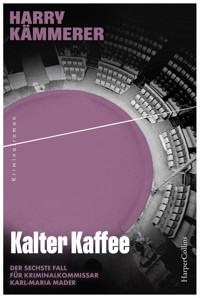 Kalter Kaffee - Harry Kämmerer - E-Book