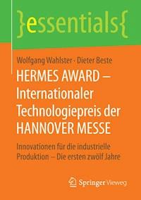 HERMES AWARD – Internationaler Technologiepreis der HANNOVER MESSE - Wolfgang Wahlster - E-Book