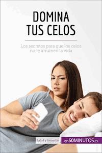 Domina tus celos - 50Minutos - E-Book