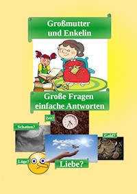 Grossmutter und Enkelin - Ich sehe was, das du nicht siehst - Kerstin Morettoni-Anders - E-Book