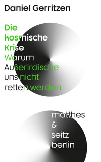 Die kosmische Krise - Daniel Gerritzen - E-Book