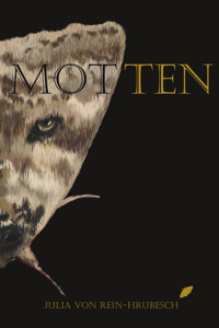 Motten - Julia von Rein-Hrubesch - E-Book