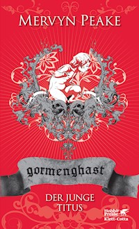 Gormenghast. Band 1 - Mervyn Peake - E-Book