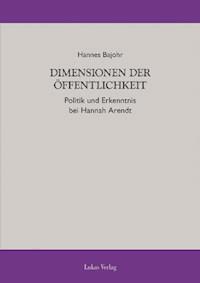 Dimensionen der Öffentlichkeit - Hannes Bajohr - E-Book