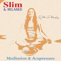 Slim and Relaxed - Patricia Römpke - Hörbuch