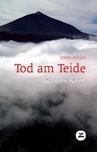 Tod am Teide - Irene Börjes - E-Book