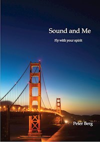 Sound And Me - Peter Berg - E-Book