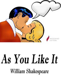 As You Like It - William Shakespeare - E-Book