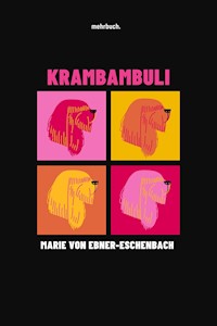 Krambambuli - Marie von Ebner-Eschenbach - E-Book