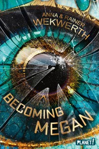 Becoming Megan - Rainer Wekwerth - E-Book