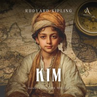 Kim - Hörbuch Klassiker - Rudyard Kipling - Hörbuch