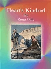 Heart's Kindred - Zona Gale - E-Book