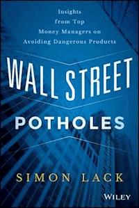 Wall Street Potholes - Simon A. Lack - E-Book
