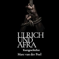 Ulrich und Afra - Marc van der Poel - Hörbuch