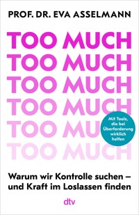 Too much - Eva Asselmann - E-Book