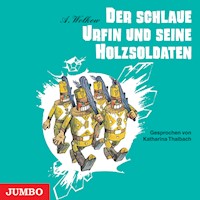 Der schlaue Urfin und seine Holzsoldaten [Smaragdenstadt-Reihe, Band 2 (Ungekürzt)] - Alexander Wolkow - Hörbuch