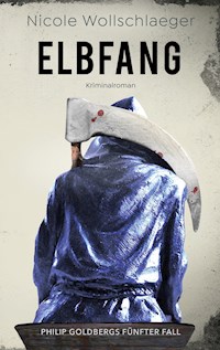 Elbfang - Nicole Wollschlaeger - E-Book + Hörbuch