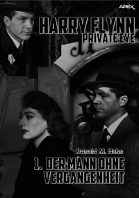 DER MANN OHNE VERGANGENHEIT - Ronald M. Hahn - E-Book