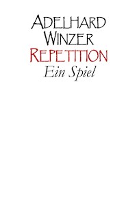 Repetition - Adelhard Winzer - E-Book
