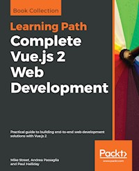 Complete Vue.js 2 Web Development - Mike Street - E-Book