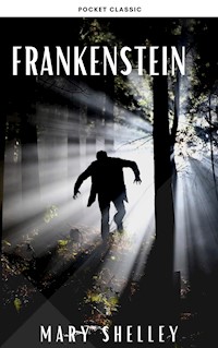Frankenstein - Mary Shelley - E-Book