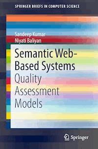 Semantic Web-Based Systems - Sandeep Kumar - E-Book