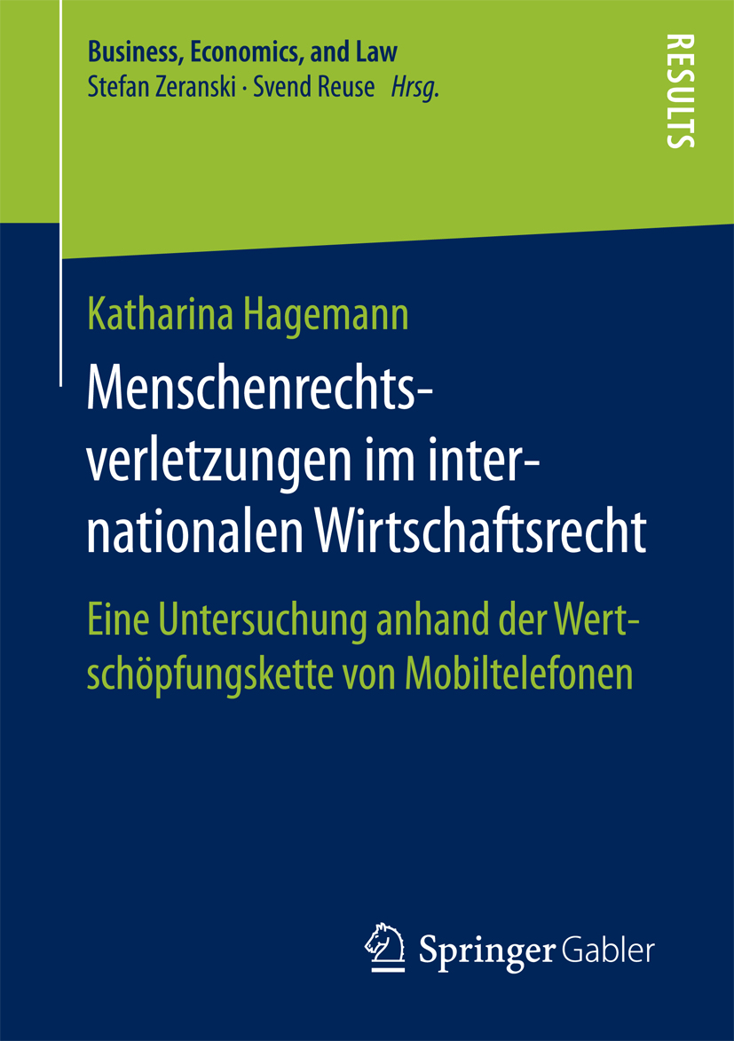 Menschenrechtsverletzungen im internationalen Wirtschaftsrecht - Katharina Hagemann - E-Book