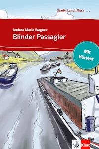 Blinder Passagier - Andrea M. Wagner - E-Book