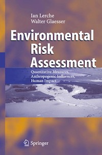 Environmental Risk Assessment - Ian Lerche - E-Book