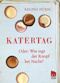 Katertag - Regina Dürig - E-Book