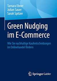 Green Nudging im E-Commerce - Tamara Ebner - E-Book