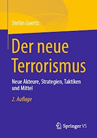 Der neue Terrorismus - Stefan Goertz - E-Book