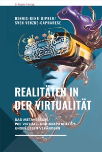 Realitäten in der Virtualität - Dennis-Kenji Kipker - E-Book