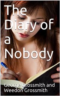 The Diary of a Nobody - Weedon Grossmith - E-Book