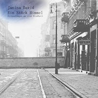 Ein Stück Himmel - Janina David - Hörbuch